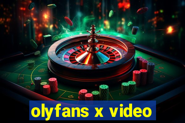 olyfans x video